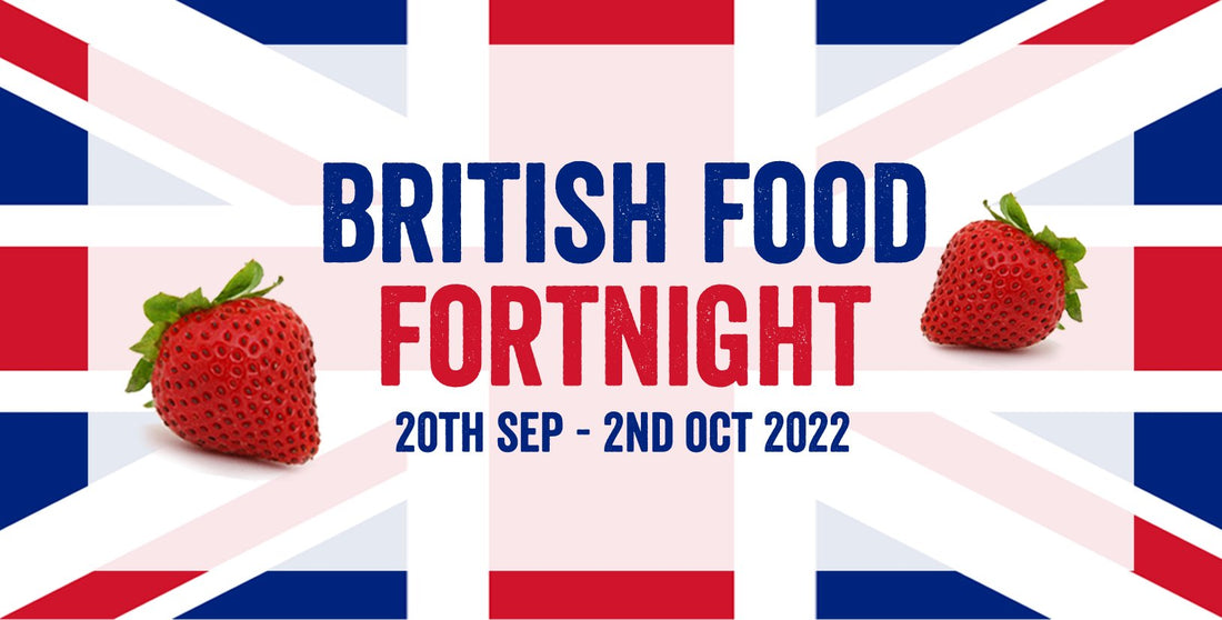 Celebrating British Food fortnight this September